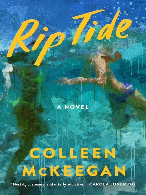 Title details for Rip Tide by Colleen McKeegan - Available